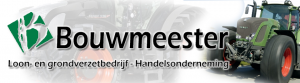 Bouwmeester loon en grondverzetbedrijf